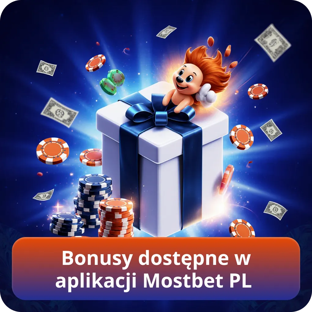 Bonusy dostępne w aplikacji Mostbet PL